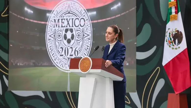 Estiman que Mundial 2026 atraerá menos turistas de lo proyectado por el gobierno de Sheinbaum